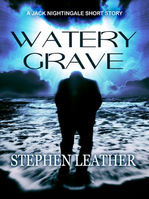 cover image of Watery Grave (A Jack Nightingale Short Story)